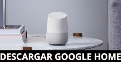 Descargar Google Home